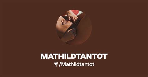 mathildtantot onlyfans|MathildTantot 